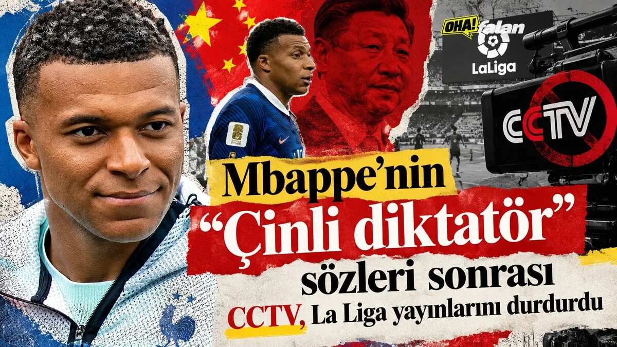 Mbappe’nin "Çinli diktatör" sözleri sonrası CCTV, La Liga yayınlarını durdurdu